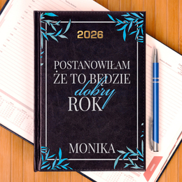 Kalendarz z nadrukiem- ...to będzie dobry rok