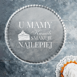 Talerz - Patera szklana z grawerem - U Mamy