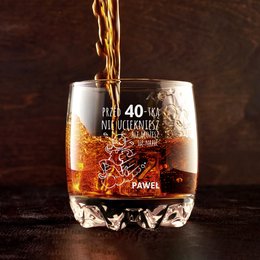 Szklanka do whisky- Przed... nie uciekniesz - Urodzinowa