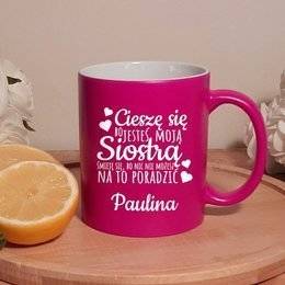 Różowy Kubek z grawerem- Dla Siostry