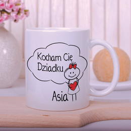 Kubek z nadrukiem "Kocham Cię Dziadku"- od wnuczki
