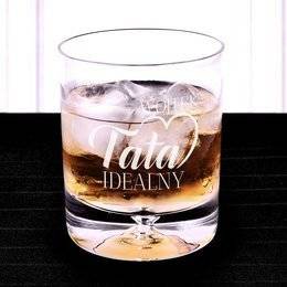 Szklanka do whisky - Tata idealny - prezent dla ojca