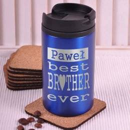 Kubek termiczny- Best Brother ever