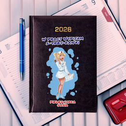 Kalendarz z nadrukiem - dla Pielęgniarki / Położnej / Oddziałowej