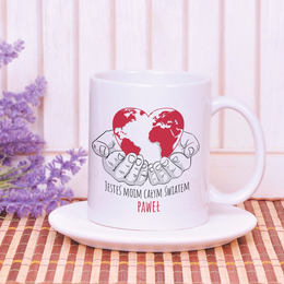 Kubek z nadrukiem- Jesteś  moim całym światem