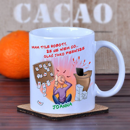 Kubek "mam tyle roboty..."