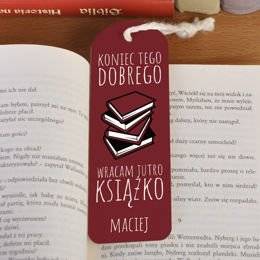 Zakładka do książki ze sznureczkiem- Koniec tego dobrego...