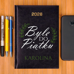 Kalendarz z nadrukiem - Byle do piątku