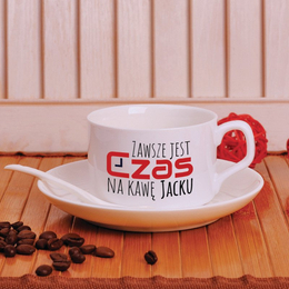 Filiżanka z nadrukiem- zawsze jest czas na kawę