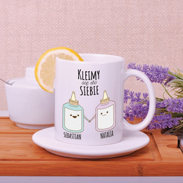 Kubek- "Kleimy sie do siebie"